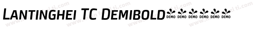 Lantinghei TC Demibold字体转换